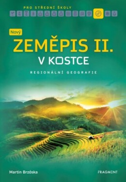 Nový zeměpis v kostce pro SŠ II. - Martin Brzóska - e-kniha