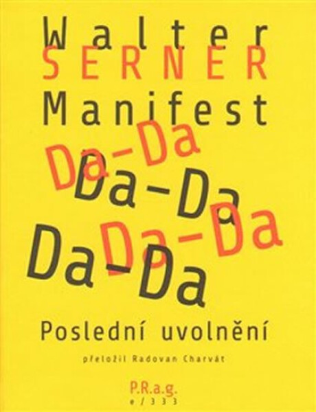 Manifest Da-Da - Walter Serner