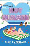 Hot Summer - Elle Everhart