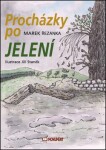 Procházky po Jelení Marek Řezanka