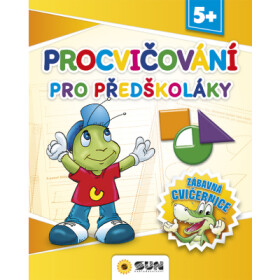 Zábavná cvičebnice - Procvič. pro předškoláky