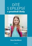 Dítě epilepsií prostředí školy