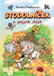 Stodolníček a pejsek Alík - Zdeňka Študlarová