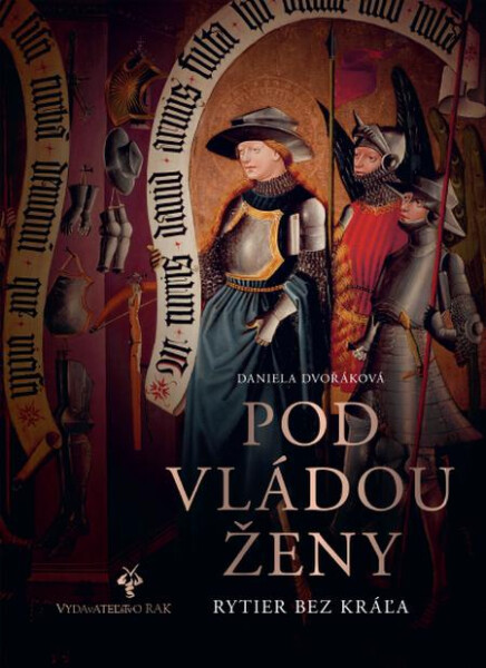 Pod vládou ženy - Daniela Dvořáková