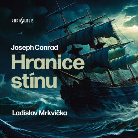 Hranice stínu - Joseph Conrad - audiokniha