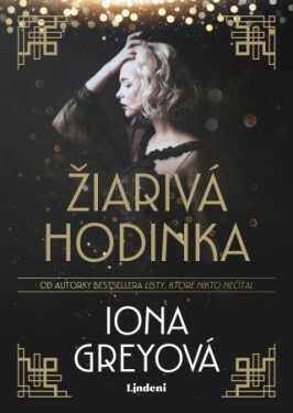 Žiarivá hodinka - Iona Grey - e-kniha