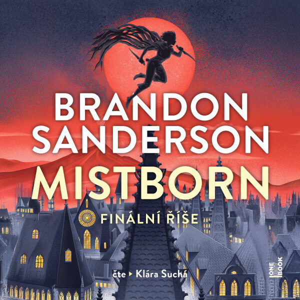 Mistborn I.: Finální říše - Brandon Sanderson - audiokniha