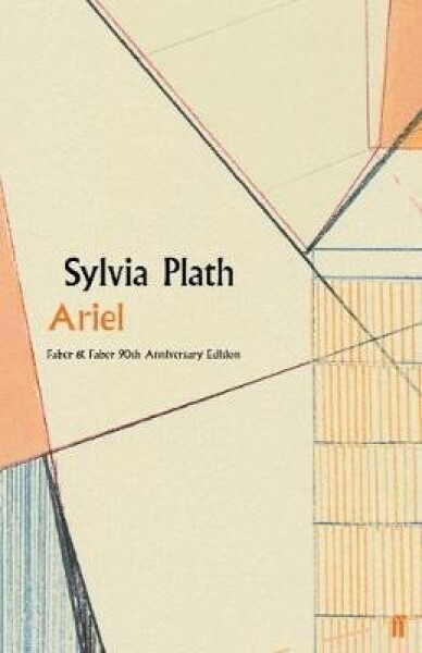 Ariel - Sylvia Plath