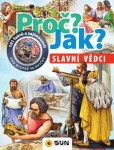 Proč? Jak? Slavní vědci Giorgio Bergamino,