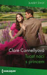 Tucet nocí s princem - Clare Connellyová