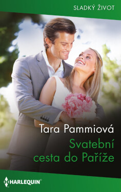 Svatební cesta do Paříže - Tara Pammiová