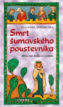 Smrt šumavského poustevníka - Vlastimil Vondruška - e-kniha