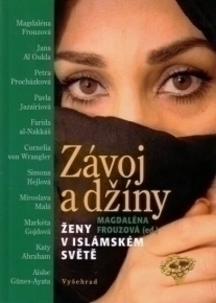 Závoj a džíny - Magdaléna Frouzová