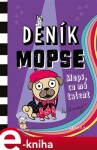 Deník mopse: Mops, co má talent Kyla May