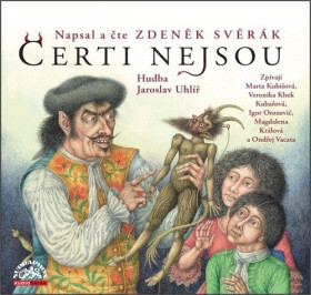 Čerti nejsou (audiokniha) - Zdeněk Svěrák