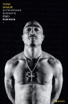 Tupac Shakur: Autorizovaná biografie Staci Robinson