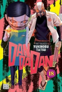 Dandadan, Vol. 18 - Tatsu Yukinobu