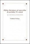 Dějiny literatury od starověku do počátku 19. století