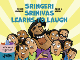 Sringeri Srinivas Learns to Laugh - Angie & Upesh, Rohini Nilekani - e-kniha