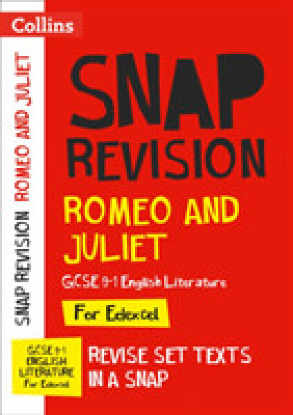 Romeo and Juliet: Edexcel GCSE Grade 9-1 English Literature Text Guide - Collins GCSE
