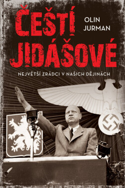 Čeští jidášové (e-kniha) - Olin Jurman