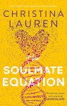 The Soulmate Equation - Christina Lauren