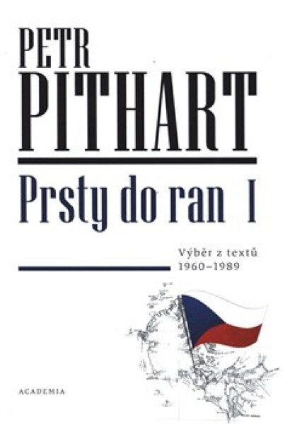 Prsty do ran Petr Pithart