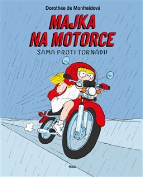 Majka na motorce Dorothée de Monfreidová