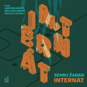 Internát - Serhij Žadan - audiokniha