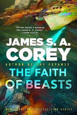 Faith of Beasts - James S. A. Corey