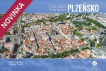 Plzeňsko z nebe - Milan Paprčka