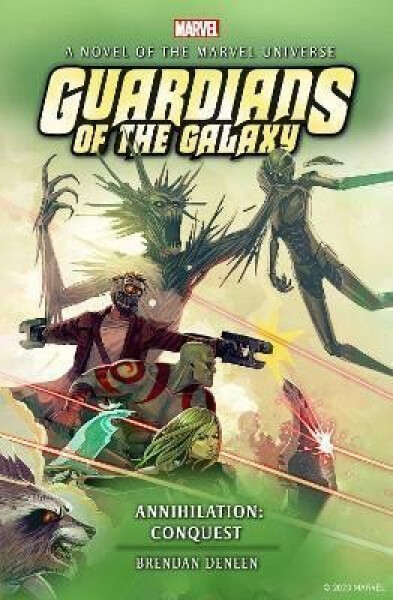 Guardians of the Galaxy Annihilation: Conquest Brendan Deneen