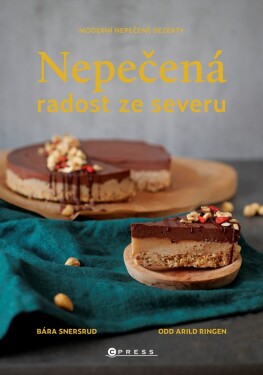 Nepečená radost ze severu - Barbora Snersrud
