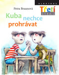 Kuba nechce prohrávat - Petra Braunová, Jiří Bernard