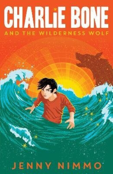 Charlie Bone and the Wilderness Wolf - Jenny Nimmo