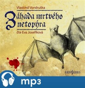 Záhada mrtvého netopýra, Vlastimil Vondruška