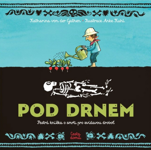 Pod drnem - Katharina von der Gathen