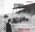 Masarykův okruh 1930—1937 Aleš Sirný