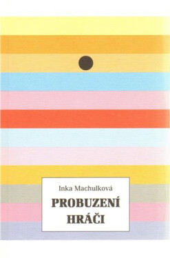 Probuzení hráči
