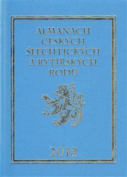 Almanach českých šlechtických rytířských rodů 2018 Karel Vavřínek