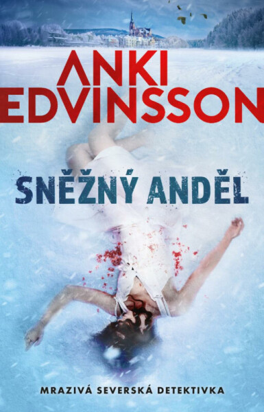 Sněžný anděl (poškozené) - Edvinsson Anki