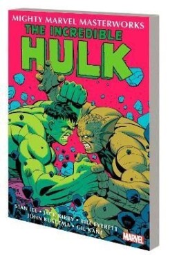 Mighty Marvel Masterworks: The Incredible Hulk 3 - Less Than Monster, More Than Man - Stan Lee