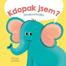 Kdopak jsem? Divoká zvířátka