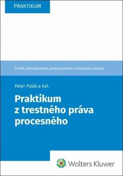 Praktikum trestného práva procesného