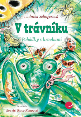 V trávníku - Ludmila Bakonyi Selingerová, Eva del Risco Koupová