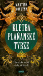 Kletba plaňanské tvrze - Martina Novotná