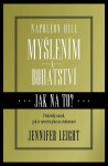 Napoleon Hill: Myšlením k bohatství, pracovní kniha - Jennifer Leight