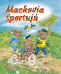 Mackovia športujú