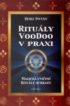 Rituály VooDoo praxi