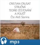 Stručná teorie cestování pouště Cristian Crusat